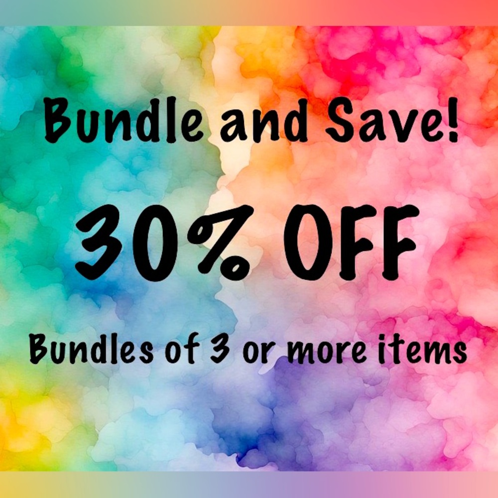 30% off bundles of 3+ items!